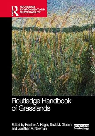 routledge handbook of grasslands 1st edition heather hager ,david gibson ,jonathon newman 1032491752,