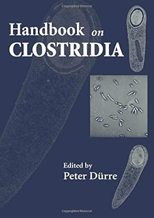 handbook on clostridia 1st edition peter duerre 0849316189, 978-0849316180