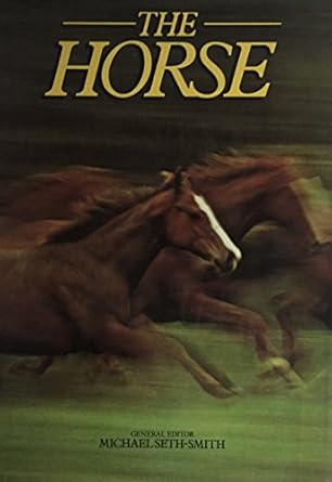 the horse 1st edition michael seth smith 0706410246, 978-0706410242