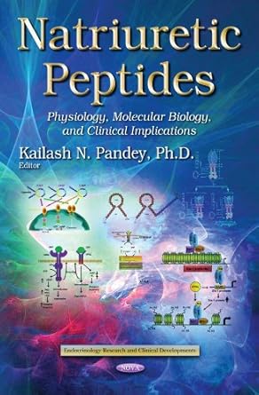 natriuretic peptides physiology molecular biology and clinical implications 1st edition kailash n pandey