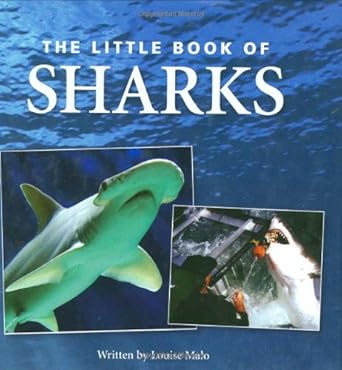 the little book of sharks 1st edition louise malo 1905828276, 978-1905828272