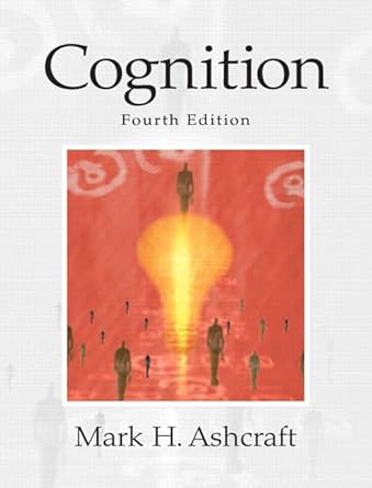 cognition 1st edition mark h ashcraft 0131552716, 978-0131552715