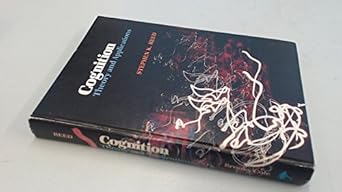 cognition theory and applications 1st edition stephen k reed 0818504625, 978-0818504624