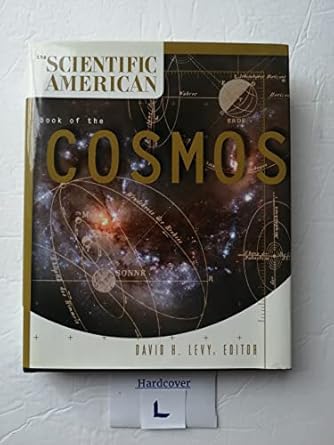 the scientific american book of the cosmos 1st edition david levy 0312254539, 978-0312254537