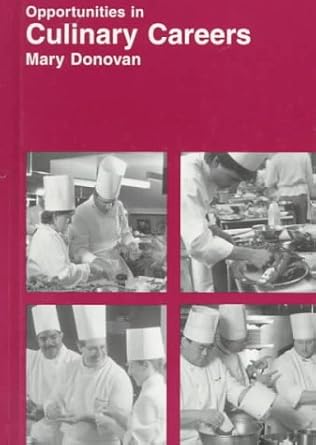 opportunities in culinary careers 1st edition mary deirdre donovan 0844223336, 978-0844223339