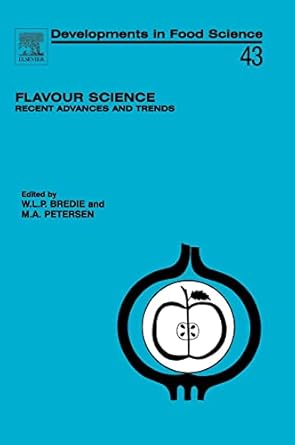 flavour science recent advances and trends 1st edition wender l p bredie ,mikael agerlin petersen 0444527427,