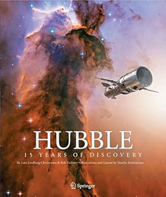 hubble 15 years of discovery 1st edition lars lindberg christensen ,robert a fosbury ,m kornmesser