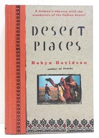 desert places 1st edition robyn davidson 0670840777, 978-0670840779