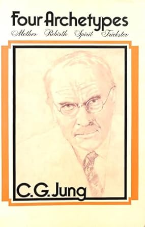 four archetypes mother rebirth spirit trickster 1st edition c g jung 071007297x, 978-0710072979