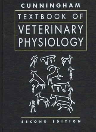 textbook of veterinary physiology 1st edition ed cunningham, james g 0721664245, 978-0721664248