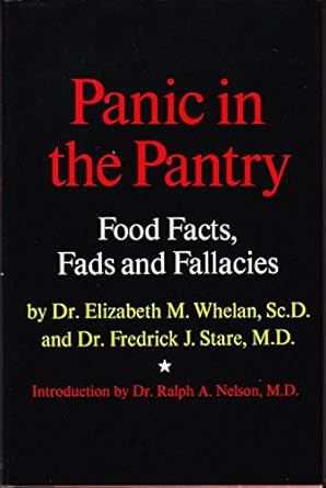 panic in the pantry food facts fads and fallacies 1st edition elizabeth m whelan 0689106718, 978-0689106712