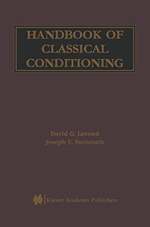 handbook of classical conditioning 1st edition david g lavond ,joseph e steinmetz 1402072694, 978-1402072697