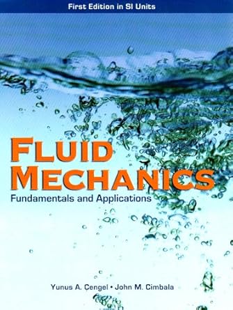 fluid mechanics 1st edition yunus a cengel 0071257640, 978-0071257640
