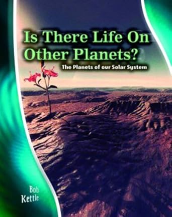 is there life on other planets the planets of our solar system the planets of our solar system the planets of