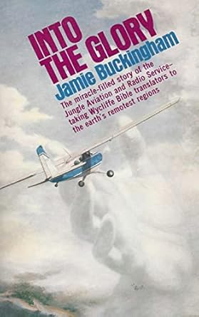 into the glory 1st edition jamie buckingham 1502389495, 978-1502389497