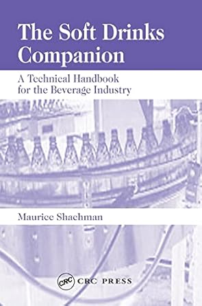 the soft drinks companion 1st edition maurice shachman 0849327261, 978-0849327261