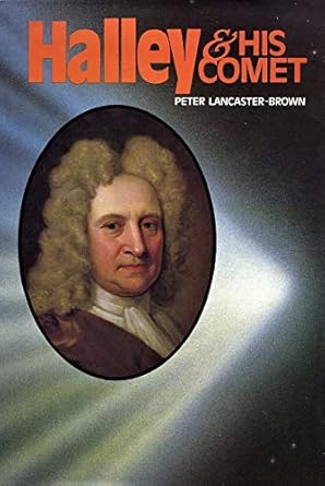 halley and his comet 1st edition peter lancaster brown 0713714476, 978-0713714470