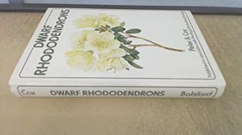 dwarf rhododendrons 1st edition peter a cox 0713404043, 978-0713404043