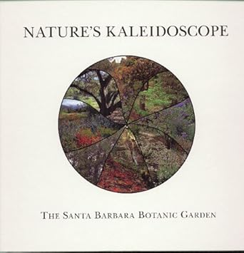 natures kaleidoscope the santa barbara botanic garden 1st edition robert glenn ketchum ,theodore roosevelt
