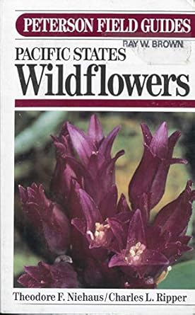 a field guide to pacific states wildflowers 1st edition theodore f and charles l ripper niehaus 0395316626,