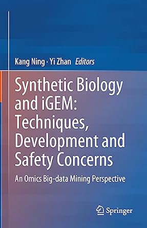synthetic biology and igem techniques development and safety concerns an omics big data mining perspective