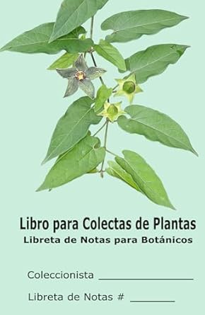 libro para colectas de plantas libreta de notas para botanicos 1st edition knut eisermann 9993908908,