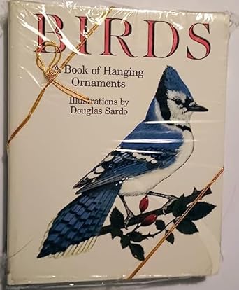 birds a book of hanging ornaments 1st edition sally sardo, douglas, fisher 0810931494, 978-0810931497