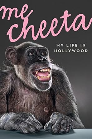 me cheeta my life in hollywood 1st edition cheeta 006164742x, 978-0061647420