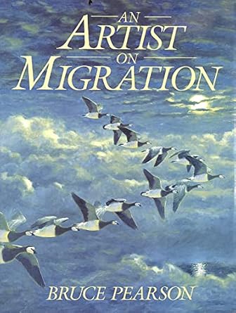 an artist on migration 1st edition bruce pearson 0002198142, 978-0002198141