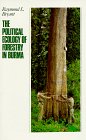 the political ecology of forestry in burma 1824 1994 1st edition raymond l bryant 0824819098, 978-0824819095