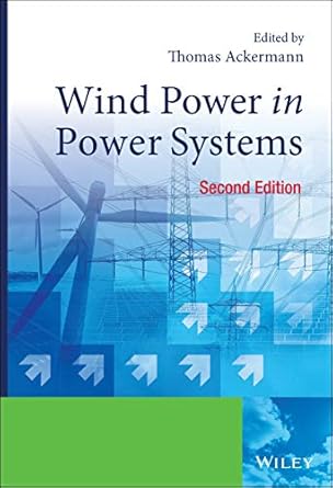 wind power in power systems 1st edition thomas ackermann 0470974168, 978-0470974162