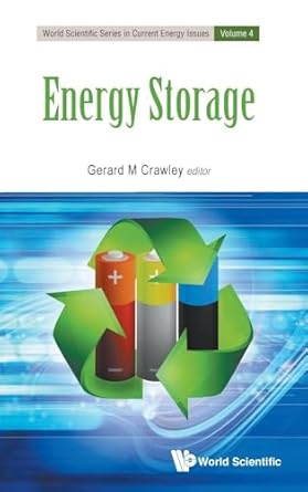 energy storage 1st edition gerard m crawley 9813208953, 978-9813208957