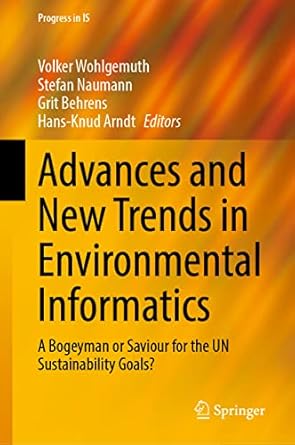 advances and new trends in environmental informatics a bogeyman or saviour for the un sustainability goals