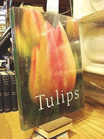tulips 1st edition scott d appell 1567997473, 978-1567997477