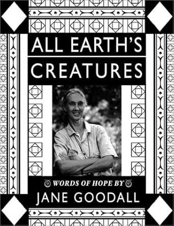 all earths creatures 1st edition jane goodall 0743458931, 978-0743458931