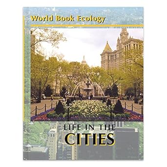 life in the cities 1st edition tom evans ,paul kobasa 071665220x, 978-0716652205