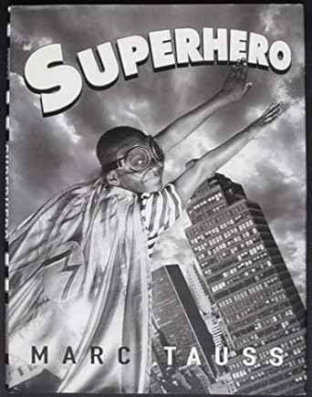 superhero 1st edition marc tauss 0439627346, 978-0439627344