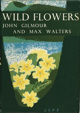 wild flowers book 5 1st edition john gilmour ,max walters 0007308000, 978-0007308002