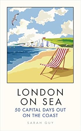 london on sea 1st edition sarah guy 178503863x, 978-1785038631