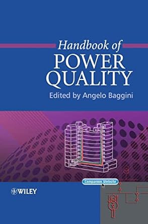 handbook of power quality 1st edition angelo baggini 0470065613, 978-0470065617