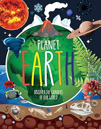 planet earth discover the wonders of our world 1st edition danielle robichard 1953344372, 978-1953344373