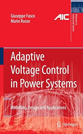 adaptive voltage control in power systems modeling design and applications 1st edition giuseppe fusco ,mario