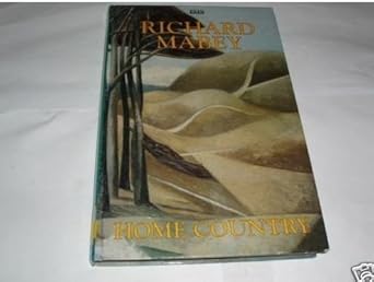 home country 1st edition richard mabey 1850895805, 978-1850895800