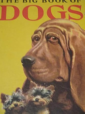 big book of dogs 1st edition sutton 0448036746, 978-0448036748