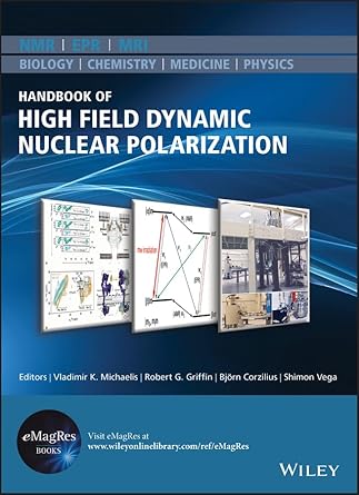 handbook of high field dynamic nuclear polarization 1st edition vladimir k michaelis ,robert g griffin ,bjorn
