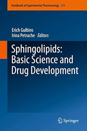 sphingolipids basic science and drug development 1st edition erich gulbins ,irina petrache 3709113679,