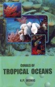 corals of tropical oceans 1st edition k e biswas 8170355265, 978-8170355267