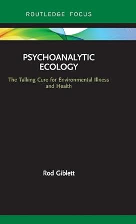 psychoanalytic ecology 1st edition rod giblett 0367181533, 978-0367181536