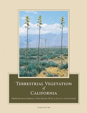 terrestrial vegetation of california 1st edition michael barbour ,todd keeler wolf ,allan a schoenherr