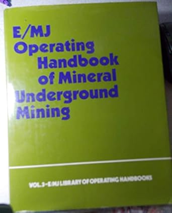 operating handbook of mineral underground mining 1st edition engineering mining journal 0070195218,